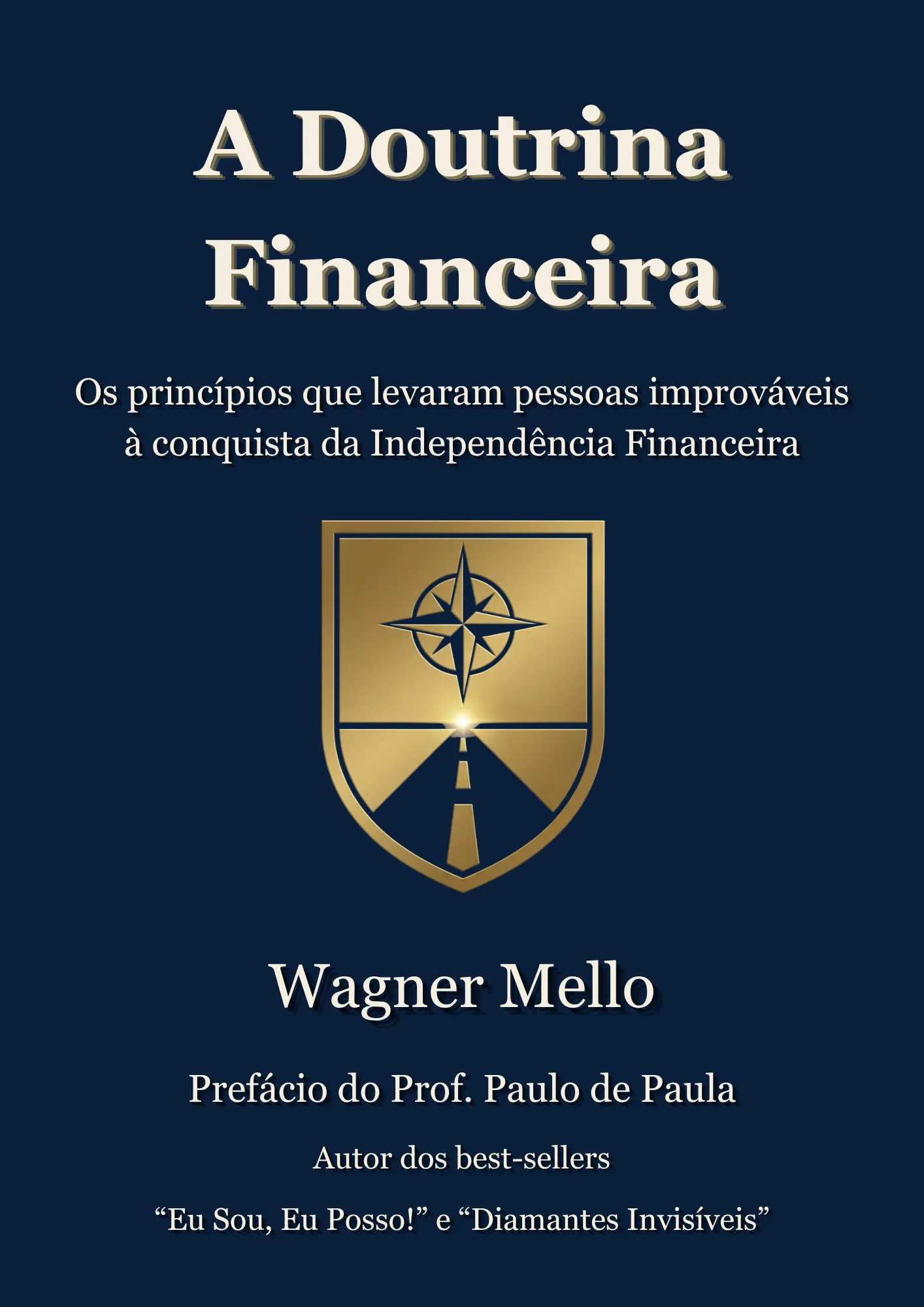 A Doutrina Financeira